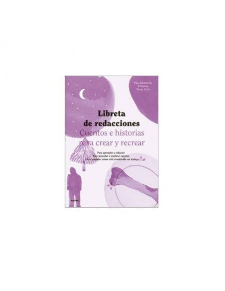 LIBRETA DE REDACCIONES PARA ALUMNOS DE TERCER CICLO DE PRIMARIA
