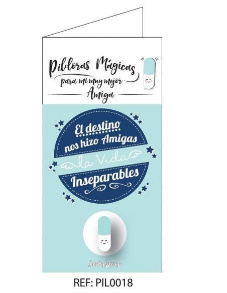 TARJETA "EL DESTINO NOS HIZO AMIGAS EL DESTINO INSEPARABLES"