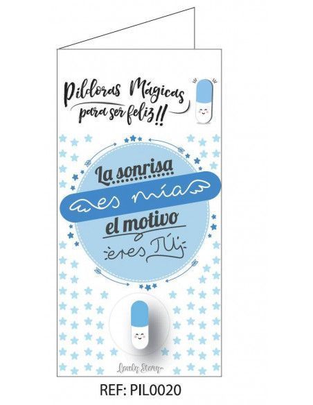 TARJETA " LA SONRISA ES MÍA EL MOTIVO ERES TÚ"
