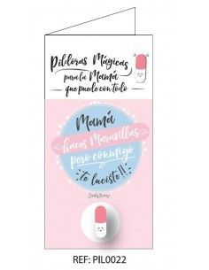 TARJETA "MAMÁ HACES MARAVILLAS PERO CONMIGO TE LUCISTE"