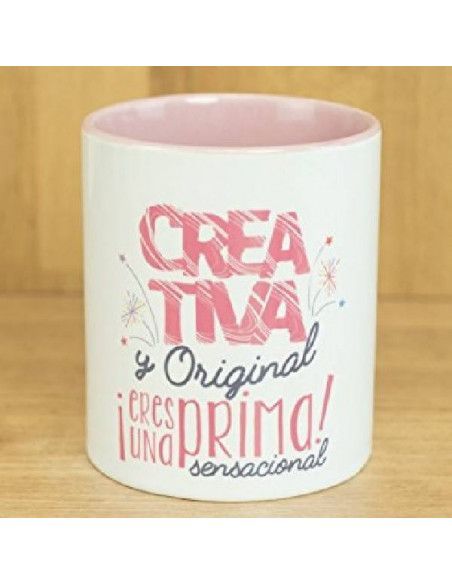 MENTE ES MARAVILLOSA TAZA DE CERAMICA`CREATIVA Y ORIGINAL. ERES UNA PRIMA SENSACIONAL´