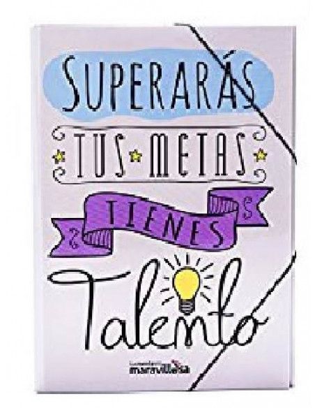MENSAJE EN CARPETA CLASIFICADOR `SUPERARAS TUS METAS .TIENES TALENTO´