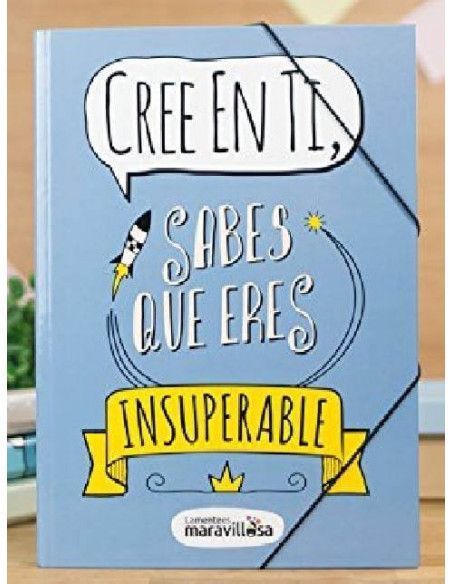 ESLOGAN EN CARPETA CLASIFICADOR `CREE EN TI . SABES QUE ERES INSUPERABLE´