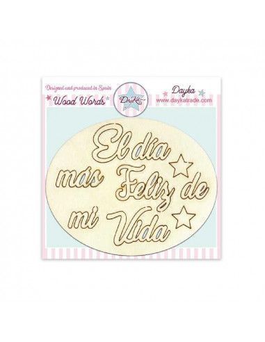 Palabras de madera "el dia mas feliz"...