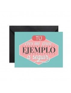 Tarjeta tú eres mi gran...