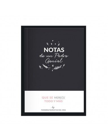 Libreta de notas de un padre genial