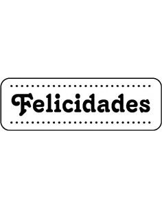 SELLO DE MADERA FELICIDADES